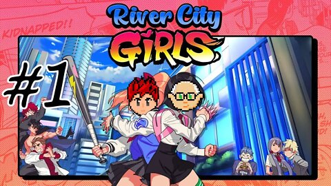 River City Girls #1: Trial and Error