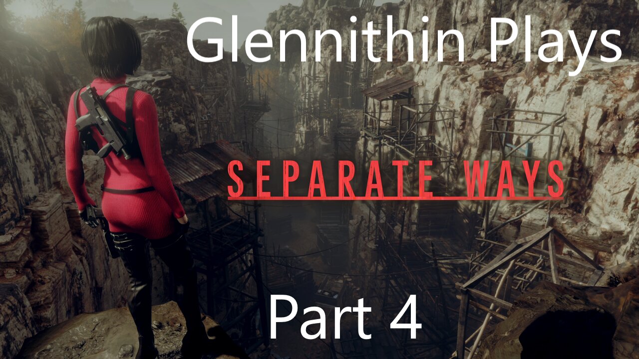 Separate Ways RE:4 Remake Part 4