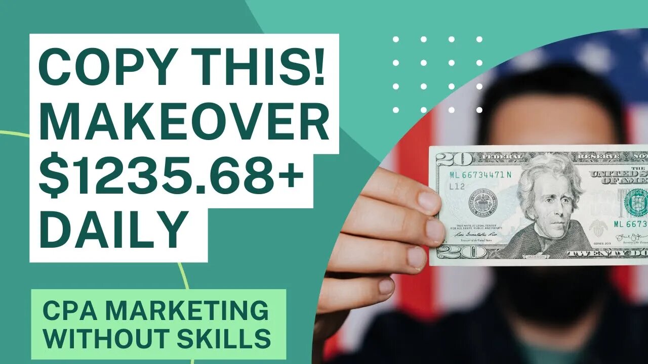 Copy This, Earn $1235+ With CPA Marketing, CPA Marketing for Beginners, Make Money Online