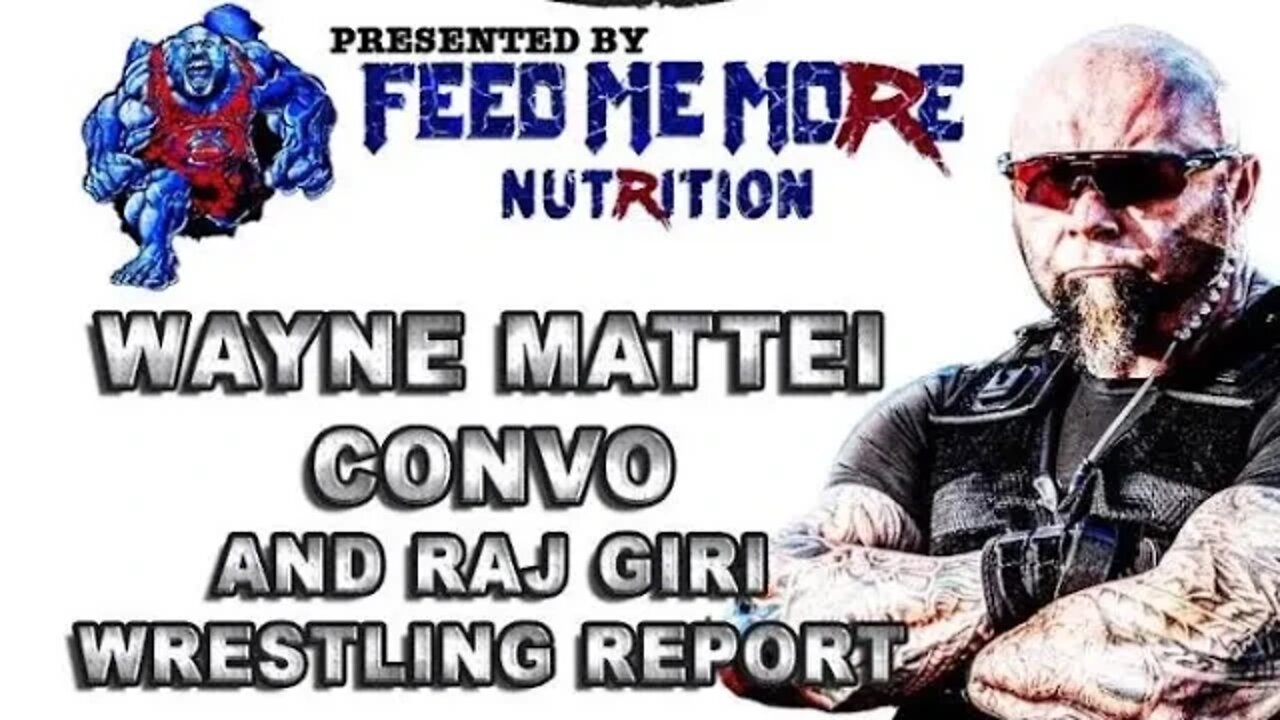 Ryback CWTBG Podcast - Wayne Mattei Bodyguard of the Stars & The Wrestling report with Raj Giri