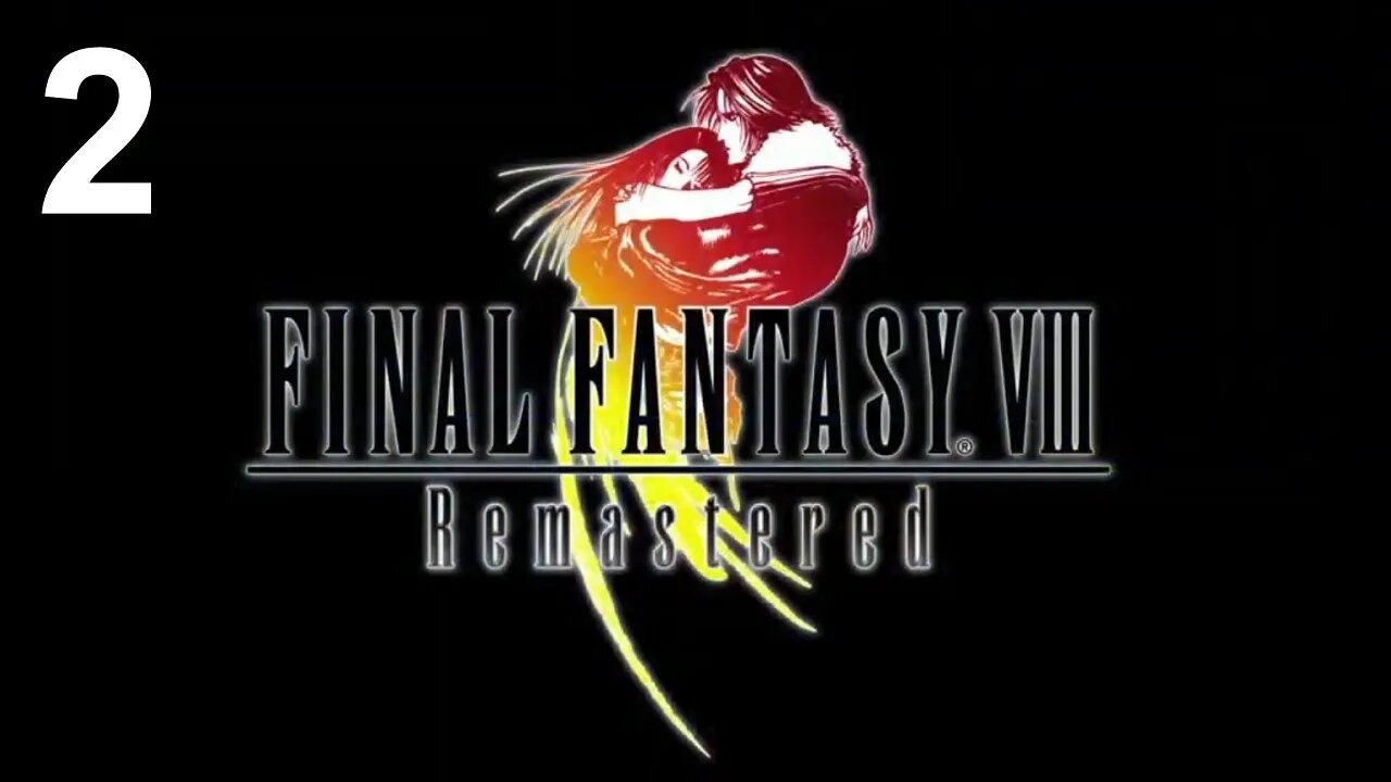 Final Fantasy VIII Remastered (PS4) - Walkthrough Part 2