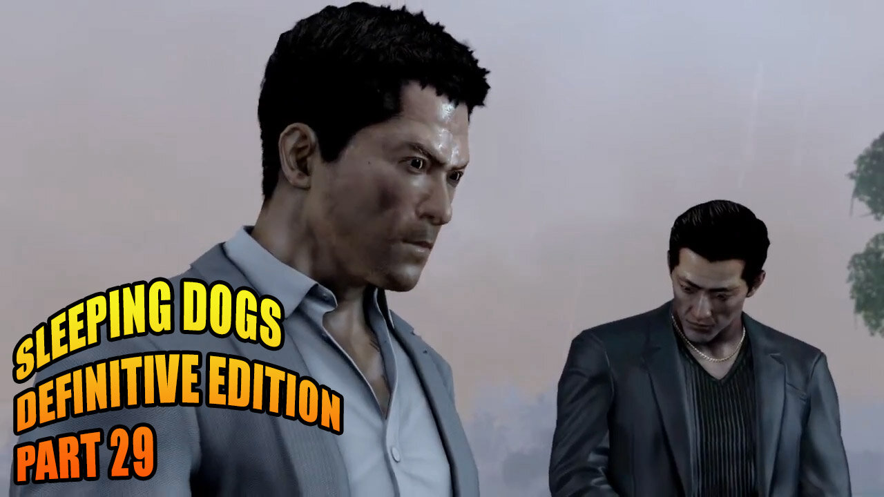 Sleeping Dogs: Definitive Edition - Part 29