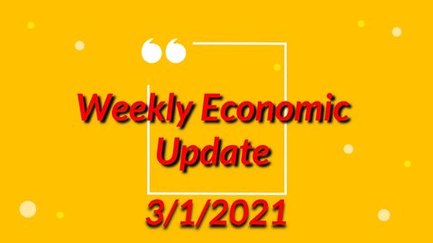 Weekly Update - 3-1-2021