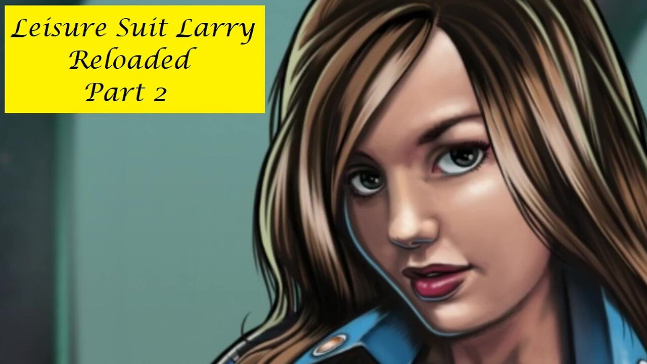 Leisure Suit Larry Reloaded - Part 2 - Casino