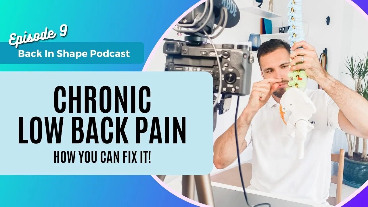 How To Fix Chronic Lower Back Pain | BISPodcast Ep.9