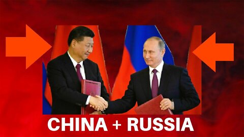 Chatter 11 - Xi and Putin Unite against the West