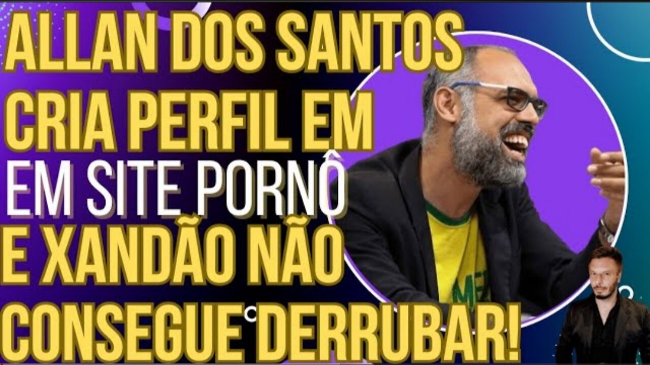 GENIAL: Allan dos Santos cria perfil em plataforma adulta e Xandão não consegue derrubar!