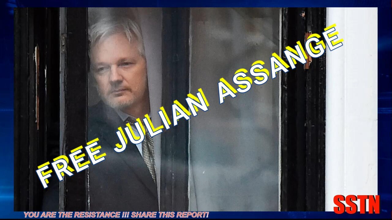 FREE JULIAN ASSANGE!! THE GLOBALIST ATTACK ON FREE SPEECH