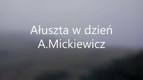 Ałuszta w dzień - A.Mickiewicz sonet