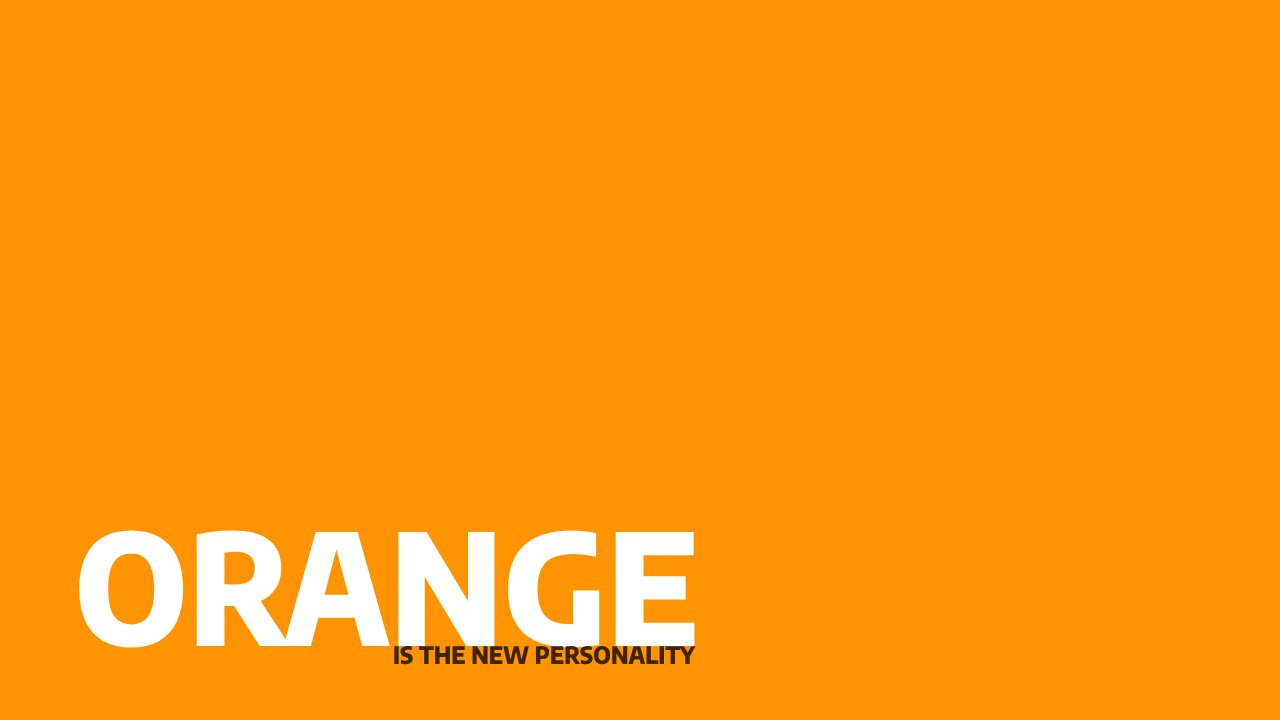 ORANGE IS THE NEW PERSONALITY
