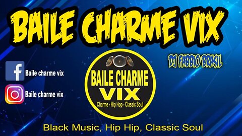 Baile Charme Vix em casa Dj Fabbio Brasil #01