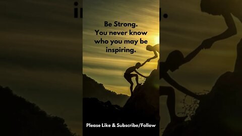 Be Strong