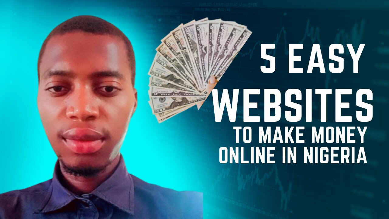 5 Easy Websites to Make Money Online in Nigeria