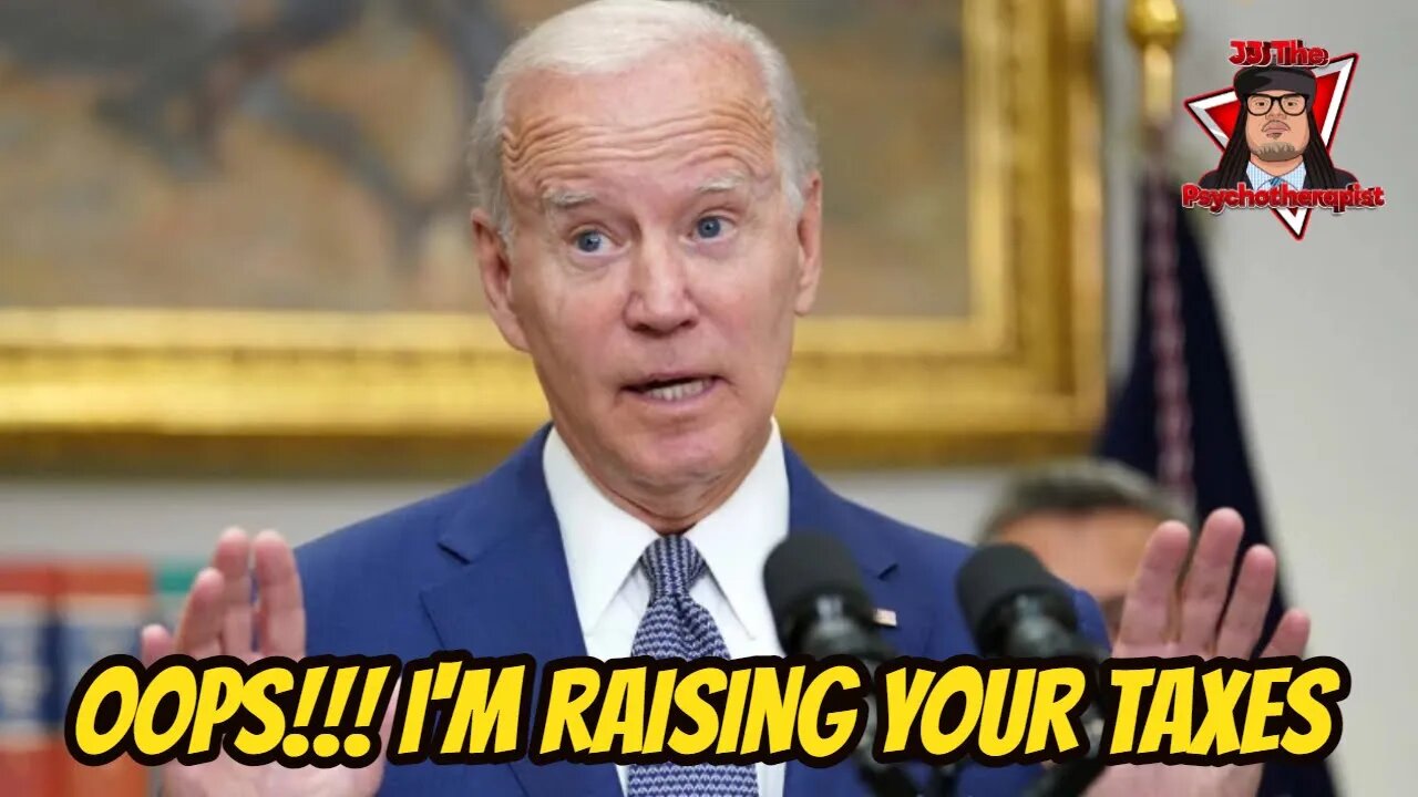 Biden Is About To Break His Promise Not To Raise Taxes On Most Americans