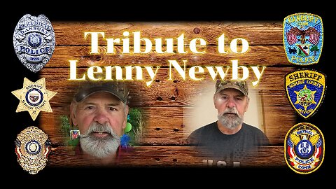 LEN NEWBY TRIBUTE