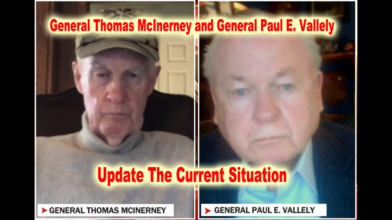 General Thomas McInerney and General Paul E. Vallely