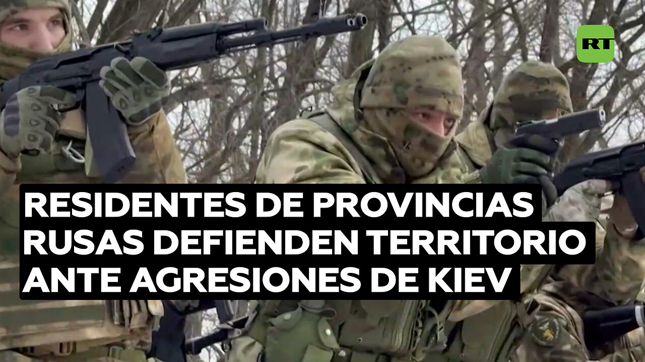 Residentes de provincias rusas defienden territorio ante agresiones de Kiev