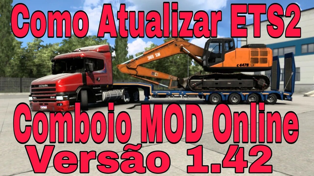 Atualizando ETS2 versão 1.42