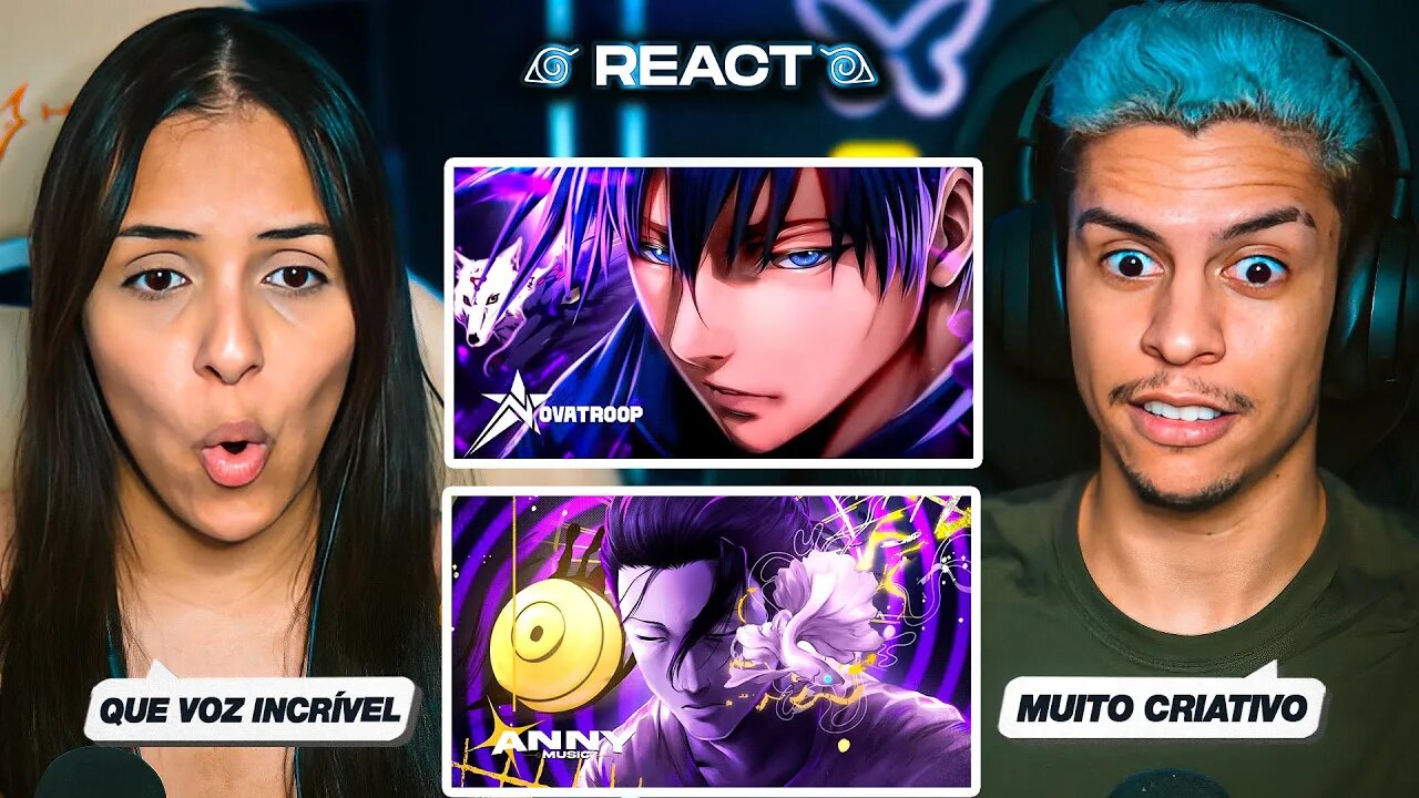 2 EM 1: ANNY + NOVATROOP - Imperfeição & Mahoraga | [Casal Jounin React] 🔥