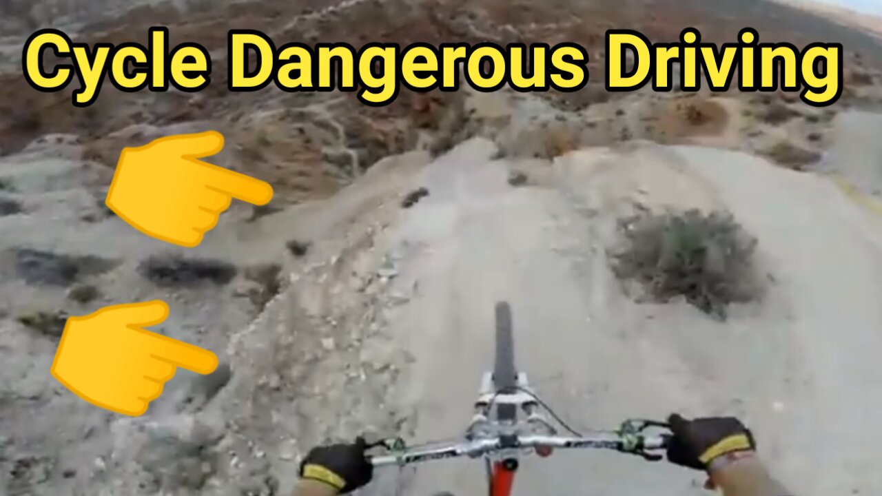 Dangerous Cycle Driving| Cycle Driving over dangerous hilly Area