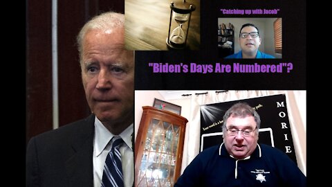 Catching up with Jacob: "Biden's Days Are Numbered"? with Jacob Prasch & Marco Quintana episode 35