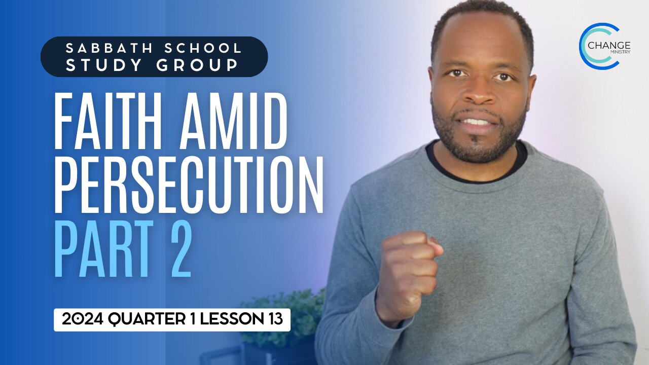 Faithful Amid Persecution (Acts 4) Sabbath School Lesson Study Group w/ Chris Bailey III