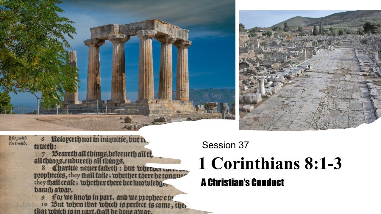 Session 37 | 1 Corinthians 8:1-3