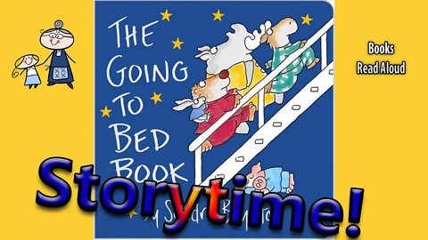 THE GOING TO BED BOOK Read Aloud ~ Story Time ~ Bedtime Story Read Along Books