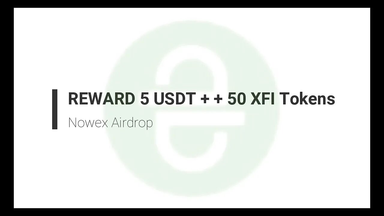 Finalizado - Airdrop - Nowex - $5XFI + $200USDT cadastro + $0,30XFI/REF