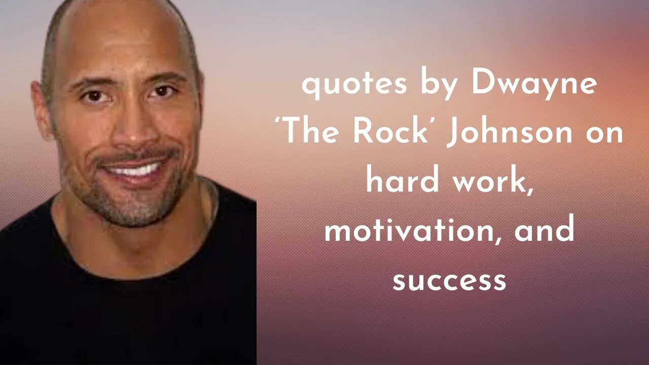 dwayne johnson quotes