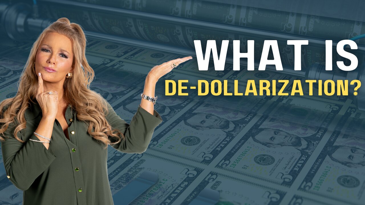 What is De-Dollarization?