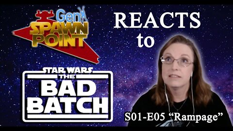 Star Wars Fan Watches The Bad Batch S01-E05 "Rampage" - REACTION