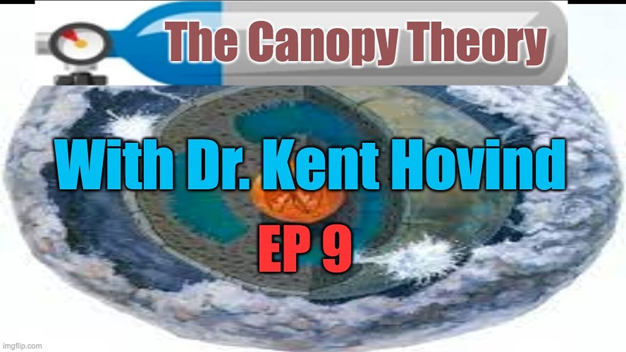 Dr. Kent Hovind's Science Class Ep 9 Canopy Theory