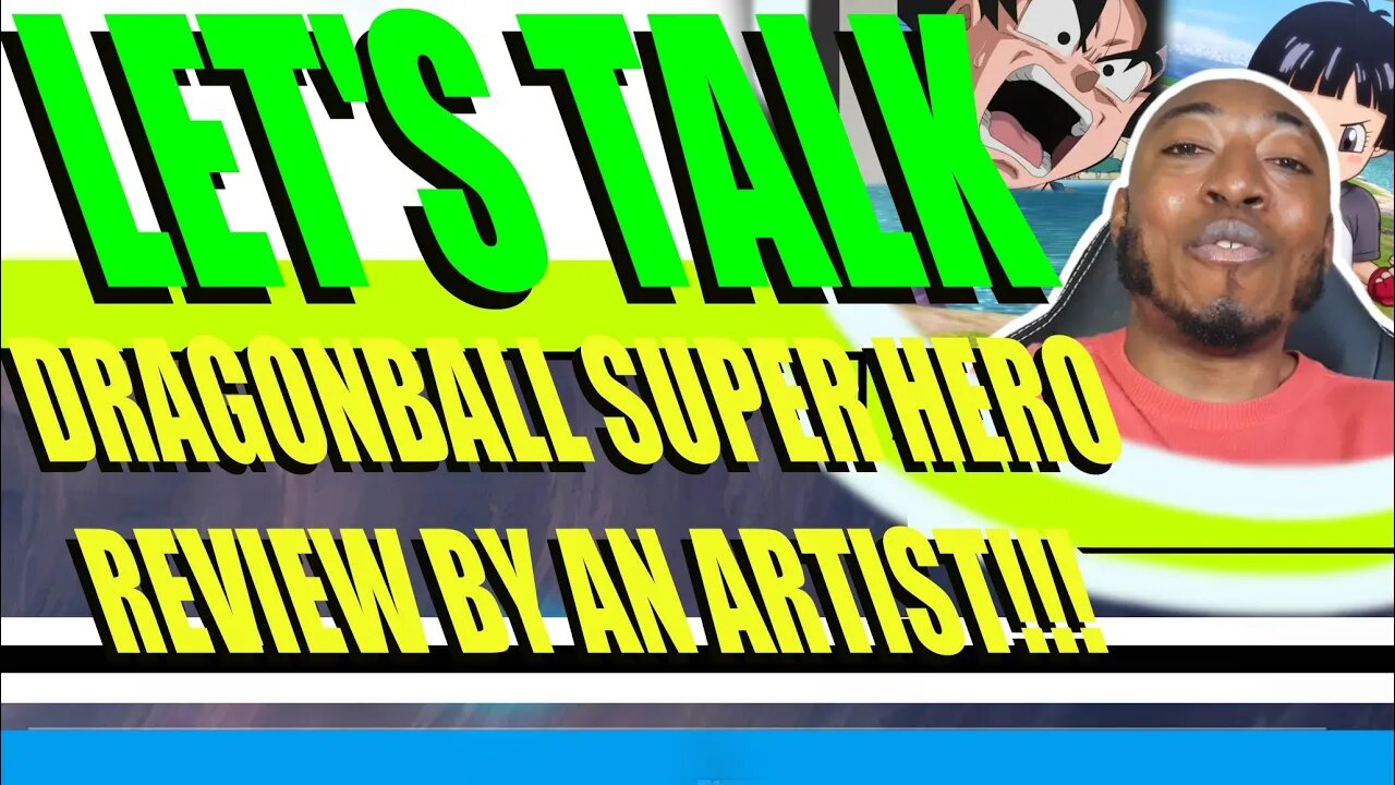 DRAGONBALL SUPER HERO Trailer Review By An Artist