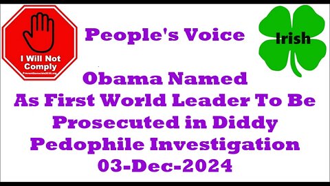 Obama Named As First World Leader To Be Prosecuted in Diddy Pedophile Investigation 03-Dec-2024