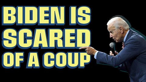 As the election approaches, Biden is gripped with a sudden fear