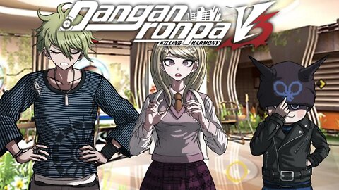 Danganronpa V3 Killing Harmony PC Let's Play | NEARING THE TIME LIMIT