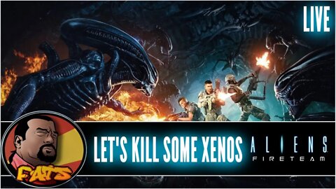 🔴#LIVE LET'S KILL SOME XENOS #Aliens