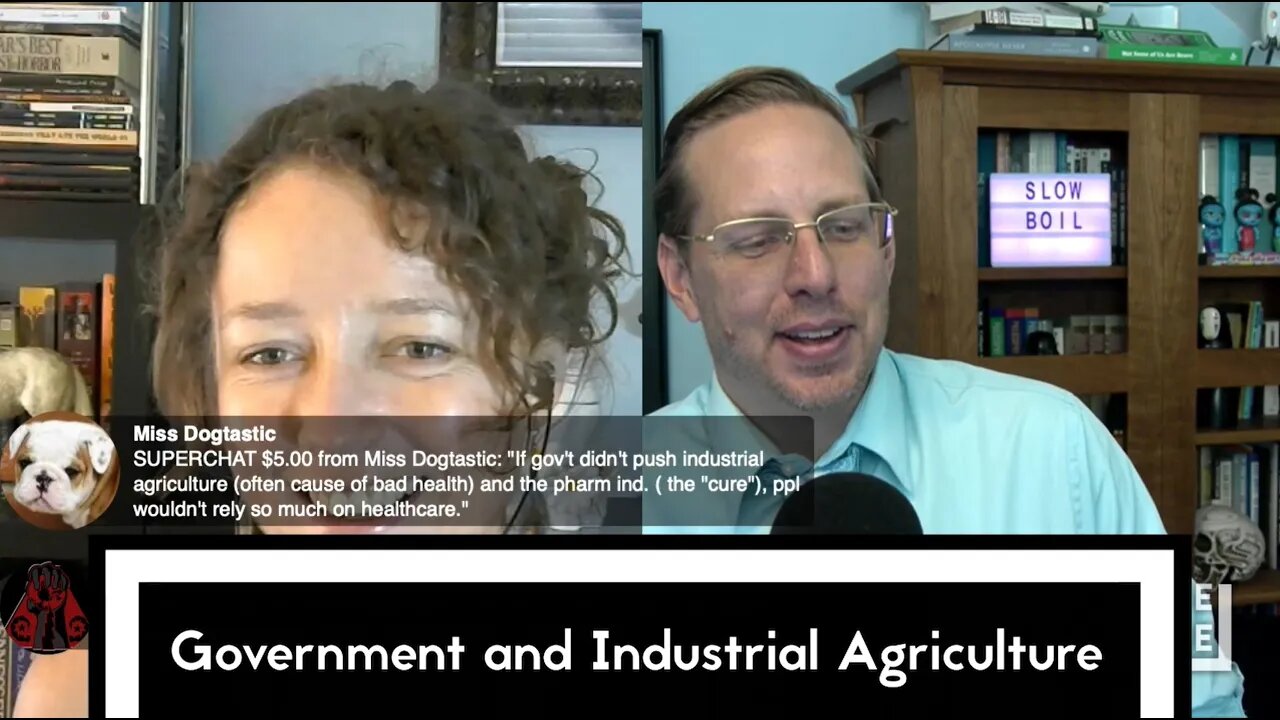 [Clip] Government and Industrial Agriculture