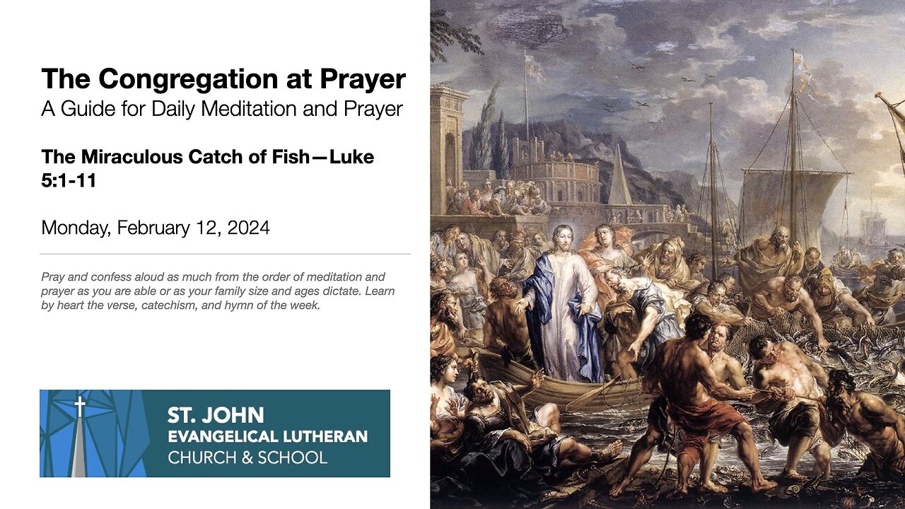 The Miraculous Catch of Fish—Luke 5:1-11