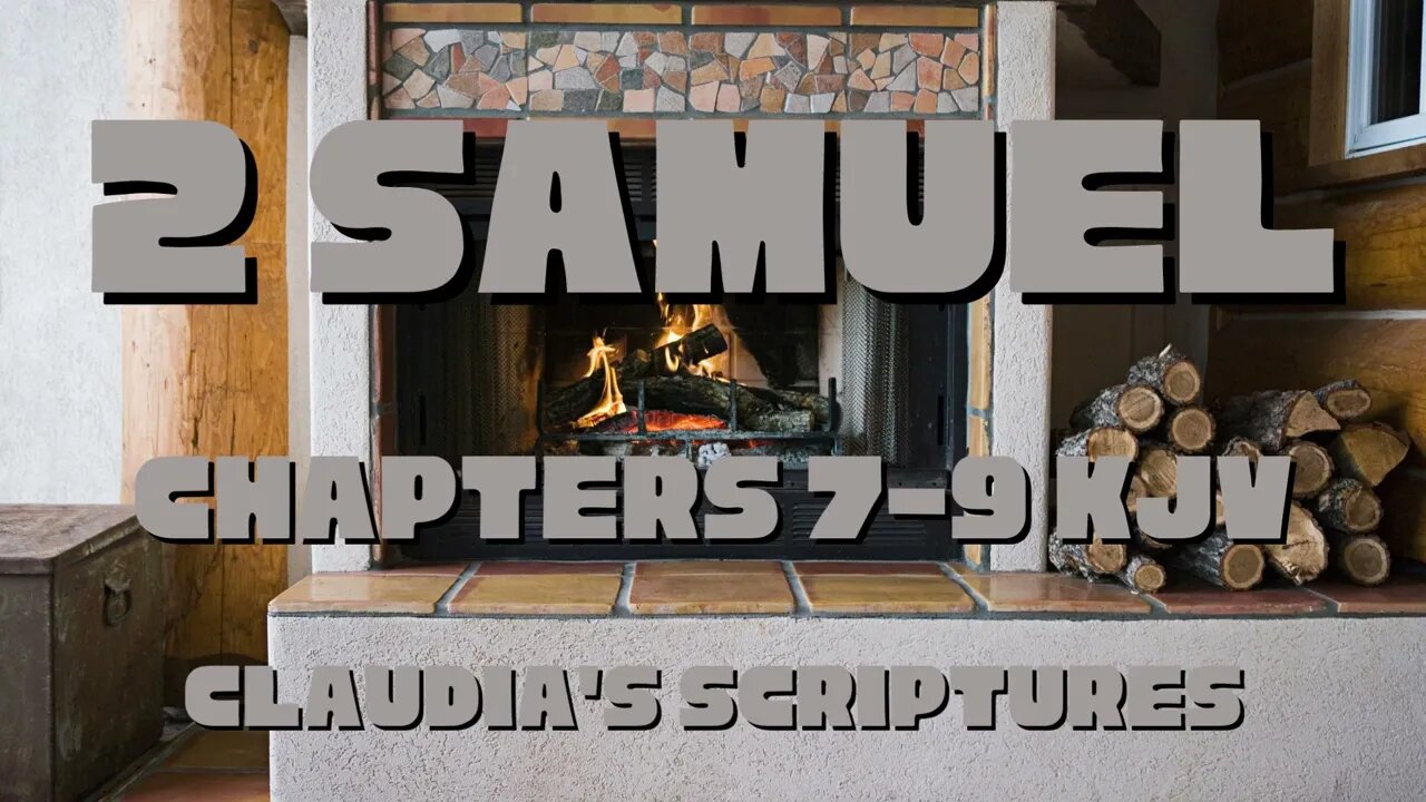 The Bible Series Bible Book 2 Samuel Chapters 7-9 Audio