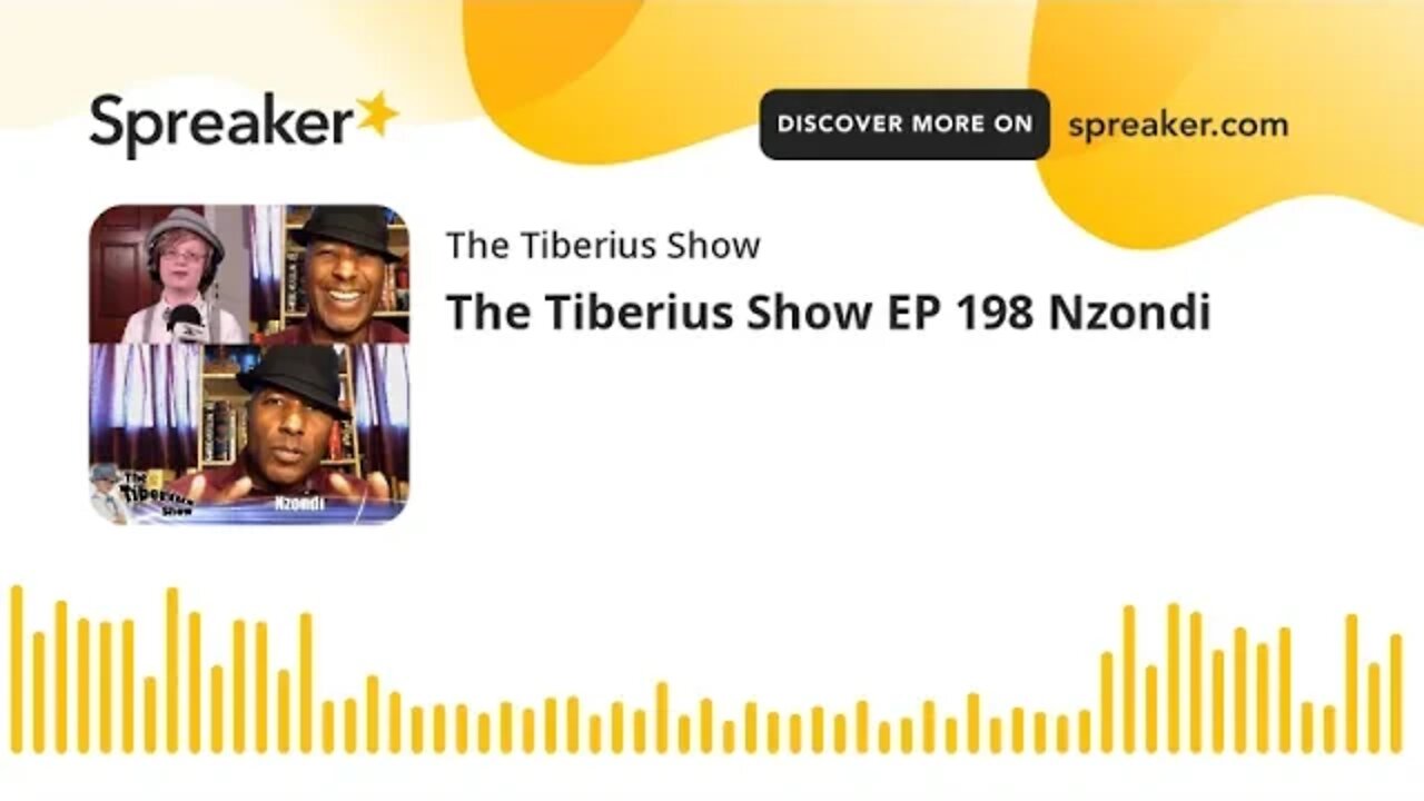 The Tiberius Show EP 198 Nzondi