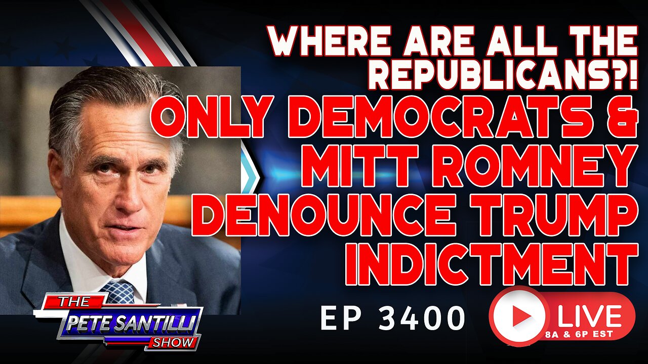 REPUBLICANS REMAIN SILENT - ONLY DEMOCRATS & MITT ROMNEY DENOUNCE TRUMP INDICTMENT | EP 3400-8AM