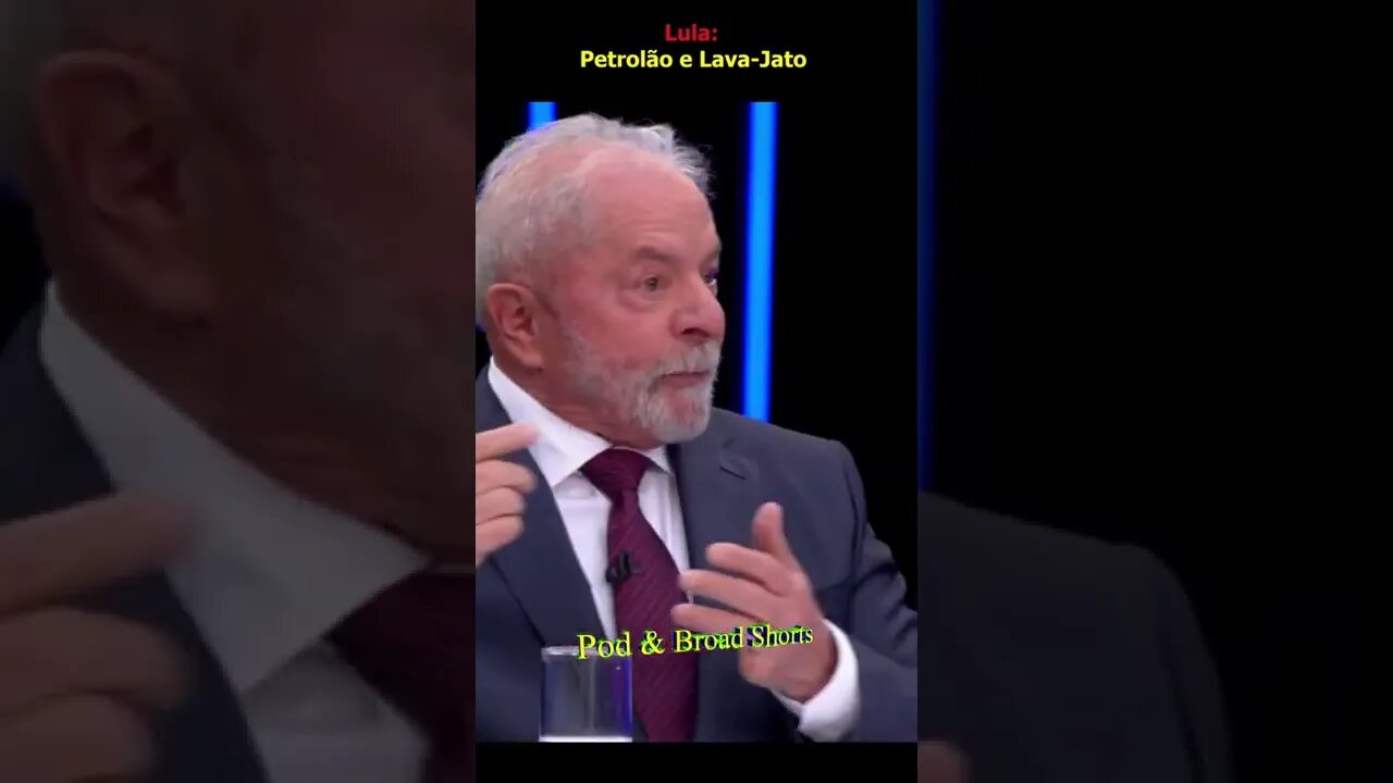 Lula Petrolão e Lava Jato