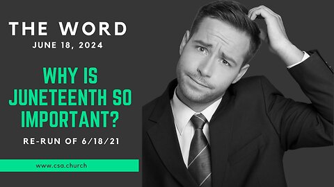 The Word: June 18, 2024