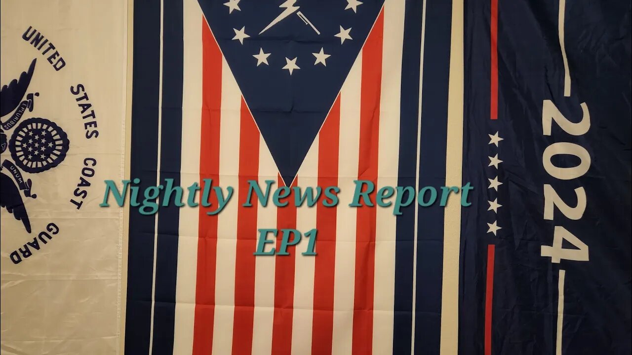 Nightly News Report EP1