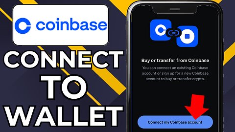 HOW TO CONNECT COINBASE WALLET TO COINBASE