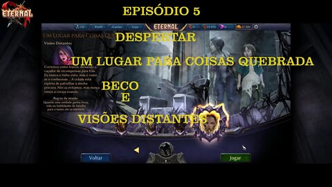 ETERNAL CG DESPERTAR EP 5