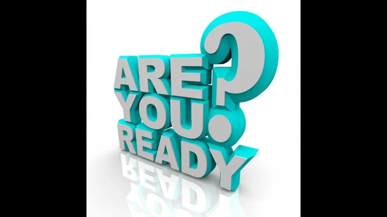 03/056 Are you ready?