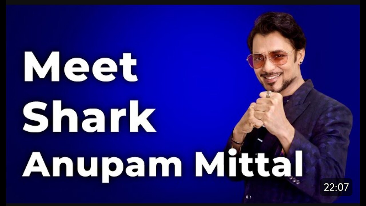 Meet Shark Anupam Mittal | SANDEEP MAHESHWARI SHOW